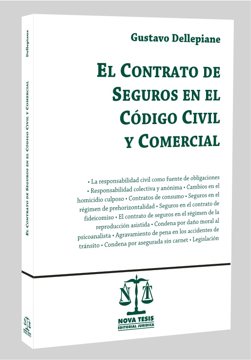 El contrato de seguros en el C�digo Civil y Comercial